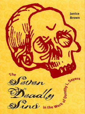 cover image of The Seven Deadly Sins in the Work of Dorothy L. Sayers